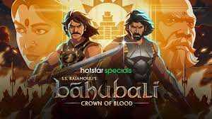 Baahubali: Crown of Blood