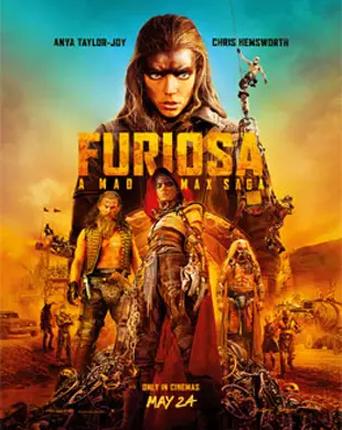 Furiosa: A Mad Max Saga